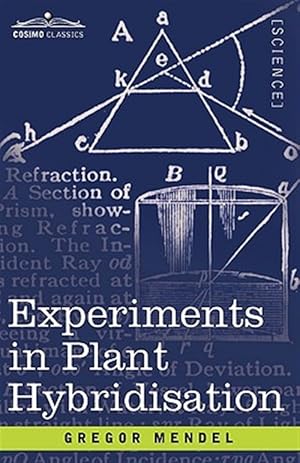 Imagen del vendedor de Experiments in Plant Hybridisation a la venta por GreatBookPrices