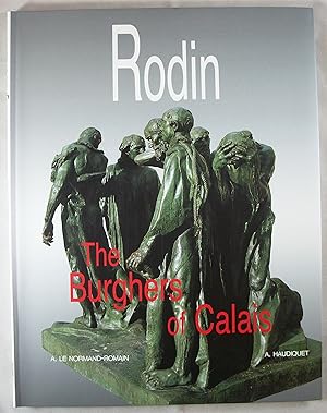 Imagen del vendedor de Rodin: The Burghers of Calais a la venta por Baltimore's Best Books