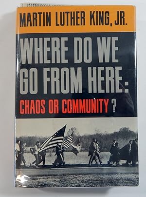 Seller image for Where Do We Go from Here: Chaos or Community for sale by Thorn Books, ABAA