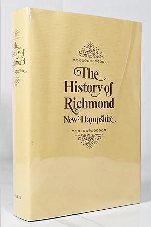 Seller image for HISTORY OF THE TOWN OF RICHMOND, CHESHIRE COUNTY, NEW HAMPSHIRE, FROM ITS FIRST SETTLEMENT, TO 1882 for sale by Lost Time Books