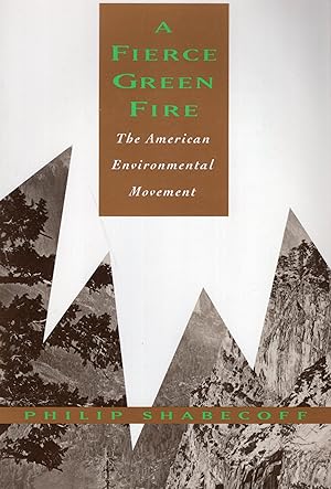 Immagine del venditore per A Fierce Green Fire: The American Environmental Movement venduto da A Cappella Books, Inc.