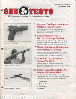 Gun Tests: The Consumer Resource for the Serious Shooter - Volume VI, Number 9, September 1994