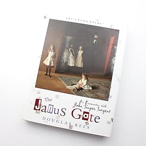 Seller image for The Janus Gate: An Encounter with John Singer Sargent for sale by West Cove UK