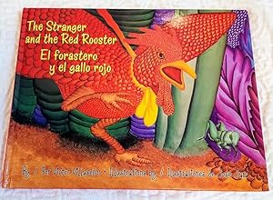 Seller image for THE STRANGER AND THE RED ROOSTER/EL FORASTERO Y EL GALLO ROJO for sale by Windy Hill Books