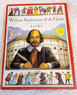 Immagine del venditore per WILLIAM SHAKESPEARE & THE GLOBE venduto da Windy Hill Books