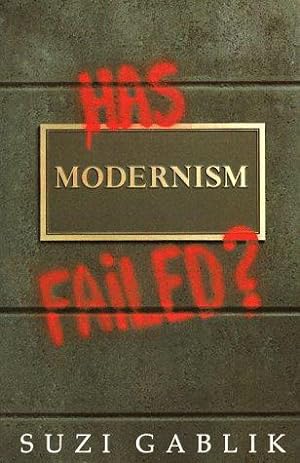 Seller image for Has Modernism Failed? for sale by WeBuyBooks
