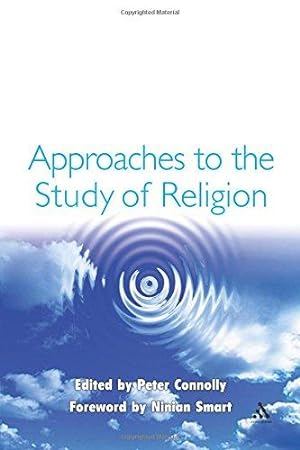 Bild des Verkäufers für Approaches to the Study of Religion zum Verkauf von WeBuyBooks