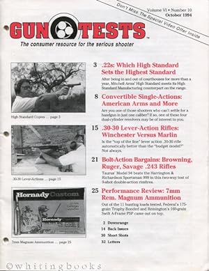 Gun Tests: The Consumer Resource for the Serious Shooter - Volume VI, Number 10, October 1994