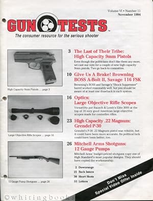 Gun Tests: The Consumer Resource for the Serious Shooter - Volume VI, Number 11, November 1994