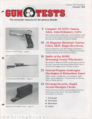 Gun Tests: The Consumer Resource for the Serious Shooter - Volume VII, Number 2, February 1995