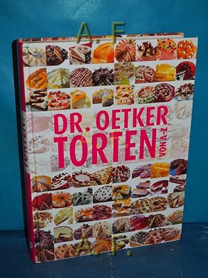 Seller image for Dr. Oetker - Torten von A - Z. [Red. Sabine Puppe . Innenfotos Thomas Diercks .] for sale by Antiquarische Fundgrube e.U.