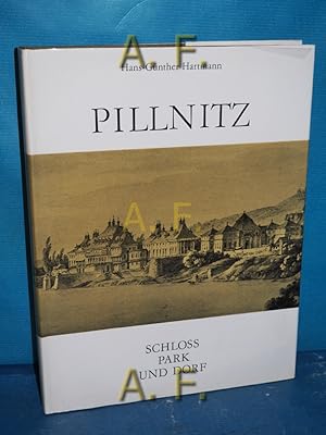 Seller image for Pillnitz : Schloss, Park u. Dorf. for sale by Antiquarische Fundgrube e.U.