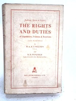 Bild des Verkufers fr Ranking & Spicer's The Rights and Duties of Liquidators, Trustees and Receivers zum Verkauf von World of Rare Books