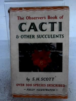 Seller image for The Observer's Book of Cacti and Other Succulents for sale by World of Rare Books