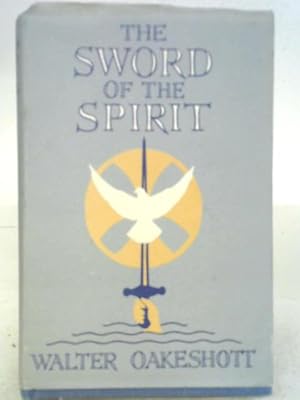 Image du vendeur pour The Sword Of The Spirit: A Meditative And Devotional Anthology mis en vente par World of Rare Books