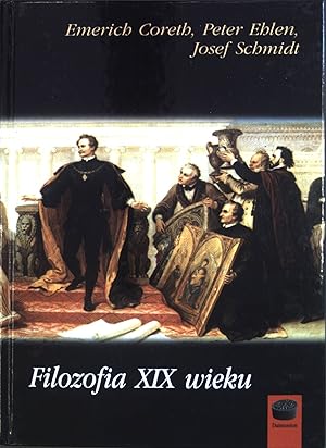 Imagen del vendedor de Filozofia XIX Wieku. a la venta por books4less (Versandantiquariat Petra Gros GmbH & Co. KG)