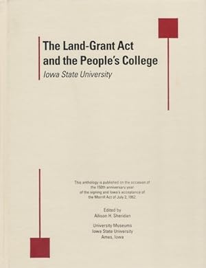 The Land-Grant Act and the People's College: Iowa State University
