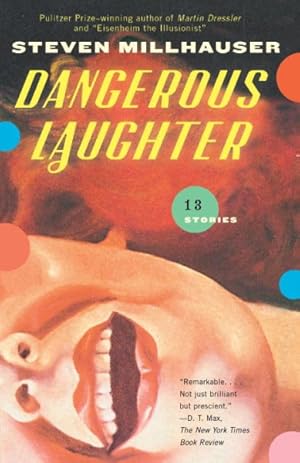 Seller image for Dangerous Laughter : Thirteen Stories for sale by GreatBookPrices