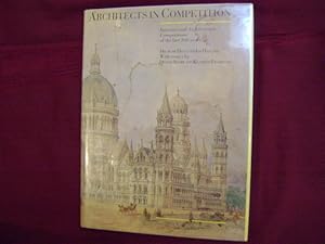Seller image for Architects in Competition. International Architectural Competitions of the Last 200 Years. for sale by BookMine