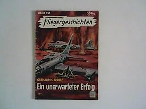 Bild des Verkufers fr Fliegergeschichten Band 151: Ein unerwarteter Erfolg. zum Verkauf von ANTIQUARIAT FRDEBUCH Inh.Michael Simon