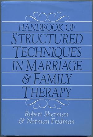 Bild des Verkufers fr Handbook of Structured Techniques in Marriage and Family Therapy zum Verkauf von Between the Covers-Rare Books, Inc. ABAA