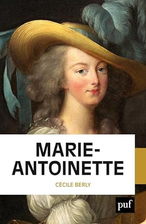 Immagine del venditore per Marie-Antoinette venduto da Chapitre.com : livres et presse ancienne