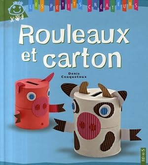 Rouleaux et carton