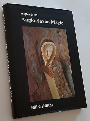 ASPECTS OF ANGLO-SAXON MAGIC