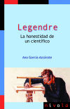 Seller image for LEGENDRE. La honestidad de un cientfico. for sale by AG Library