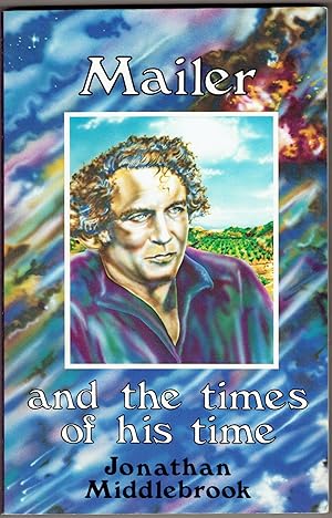 Seller image for Mailer and the Times of his Time for sale by Eureka Books