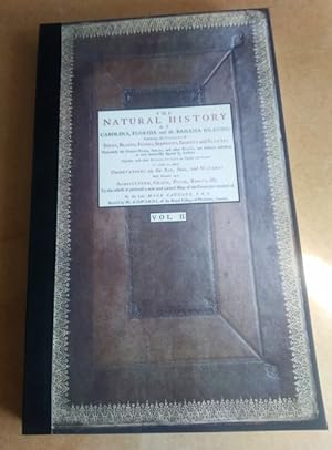 Imagen del vendedor de The Natural History of Carolina Florida + the Bahama Islands, Containing the Figures of birds Beasts Fishes Serpents Insects + Plants, Vol. Two, 2, II (Illustrated of Observed Wildlife + Habitats) a la venta por GREAT PACIFIC BOOKS