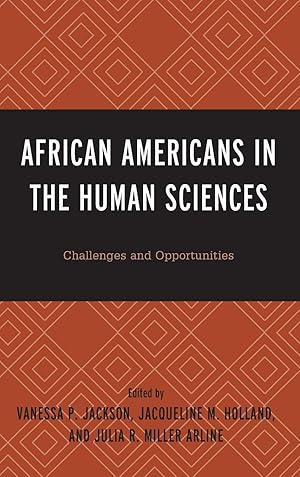 Seller image for African Americans in the Human Sciences: Challenges and Opportunities for sale by moluna