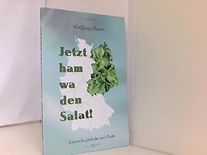 Bild des Verkufers fr Jetzt ham wa den Salat! Satirische Gedichte und Texte zum Verkauf von Book Broker