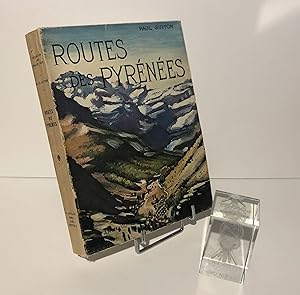 Route des Pyrénées. Couverture de Rohner. Collection les Beaux-Pays, Arthaud, Paris - Grenoble, 1...