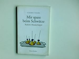 Bild des Verkufers fr Badische Mundarthpple; Teil: [No. 1.], Mir spare beim Schwtze zum Verkauf von Antiquariat Buchhandel Daniel Viertel