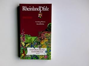 Naturschutz-Handbuch Rheinland-Pfalz. Band 2: Geschützte Pflanzen