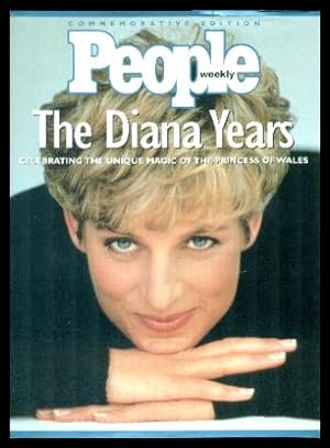 THE DIANA YEARS - Commemorative Edition Celebrating the Unique Magic of the Princess of Wales