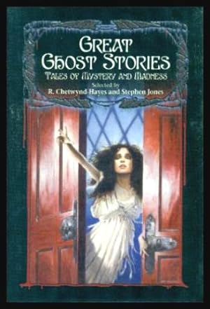GREAT GHOST STORIES - Tales of Mystery and Madness