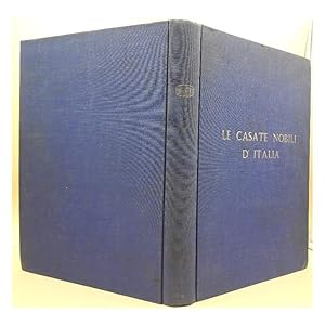 Seller image for LE CASATE NOBILI D'ITALIA(1955) for sale by Invito alla Lettura