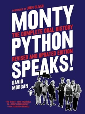 Bild des Verkufers fr Monty Python Speaks! : The Complete Oral History zum Verkauf von GreatBookPricesUK