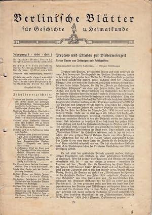 Immagine del venditore per Berlinische Bltter fr Geschichte und Heimatkunde. Dritter (3.) Jahrgang 1936, Heft Nr. 2: Zum Inhalt: Felix Hasselberg: Treptow und Stralau zur Biedermeierzeit. Kleine Funde aus Zeitungen und Zeitschriften (Schluss folgt) / Bruno Schremmer: Edelmut eines Dalldorfer Pfarrers oder: Wie Dalldorf 1862 zu seinem neuen Pfarrer kam / Herbert Sommerfeld: Nante als Fremdenfhrer. Eine heitere Werbeschrift fr Berlin aus dem Jahre 1840 (Fortsetzung) u.a. venduto da Antiquariat Carl Wegner