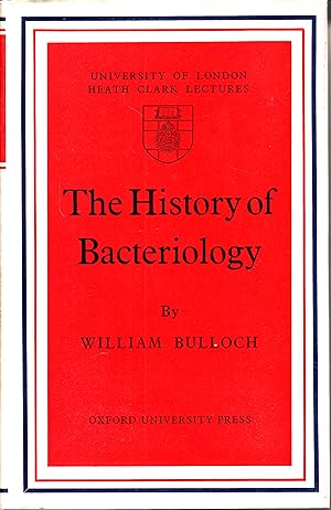 The History of Bacteriology. -