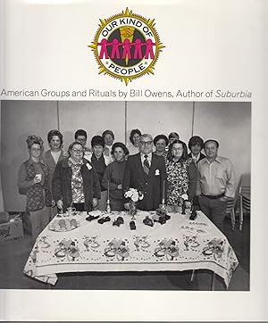 Bild des Verkufers fr Our Kind of People: American Groups and Rituals. - zum Verkauf von Antiquariat Tautenhahn