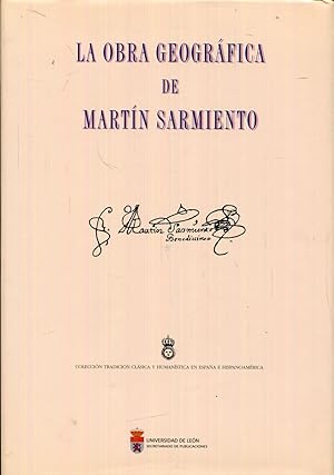 Imagen del vendedor de La obra geogrfica de Martn Sarmiento a la venta por Rincn de Lectura