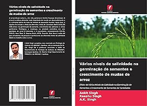 Bild des Verkufers fr Vrios nveis de salinidade na germinao de sementes e crescimento de mudas de arroz zum Verkauf von moluna