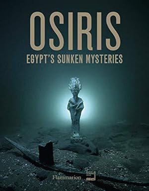 Immagine del venditore per Osiris, Mysteres Engloutis d'Egypte venduto da WeBuyBooks