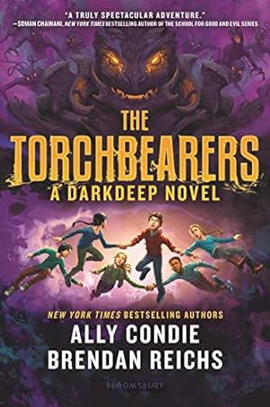 Imagen del vendedor de The Torchbearers (The Darkdeep) by Condie, Ally, Reichs, Brendan [Paperback ] a la venta por booksXpress