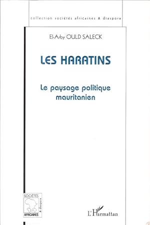 Les Haratins : Le paysage politique mauritanien