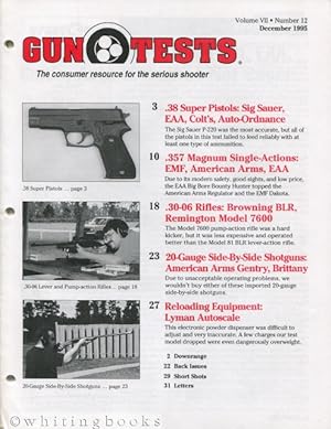 Gun Tests: The Consumer Resource for the Serious Shooter - Volume VII, Number 12, December 1995
