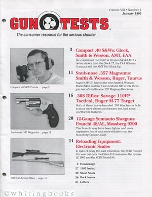 Gun Tests: The Consumer Resource for the Serious Shooter - Volume VIII, Number 1, January 1996